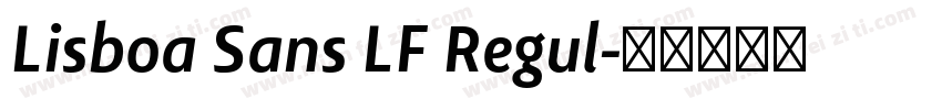 Lisboa Sans LF Regul字体转换